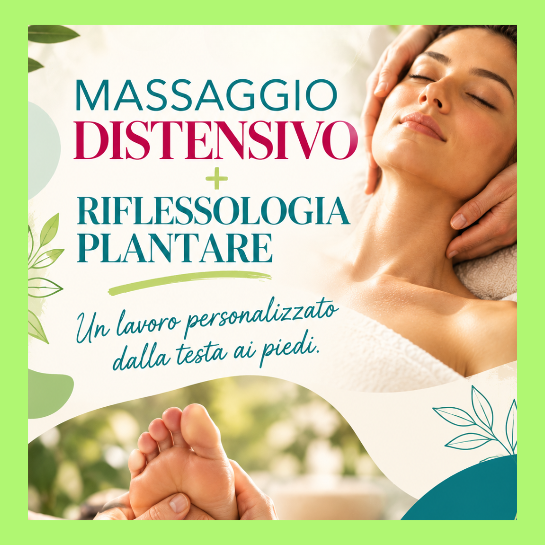Massaggio Distensivo + Riflessologia Plantare